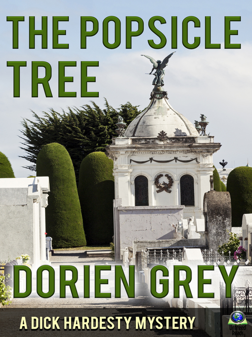 Title details for The Popsicle Tree by Dorien Grey - Available